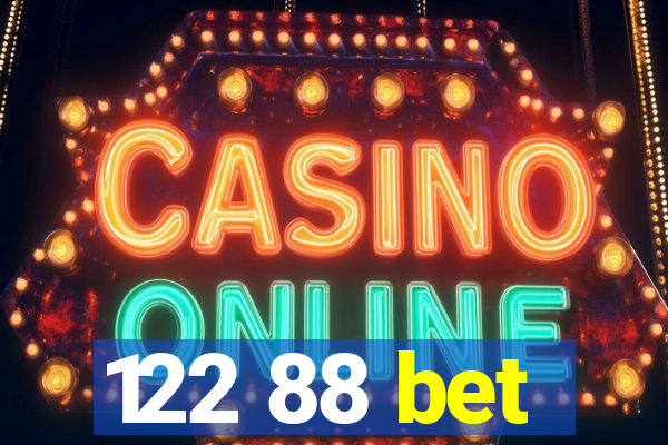 122 88 bet